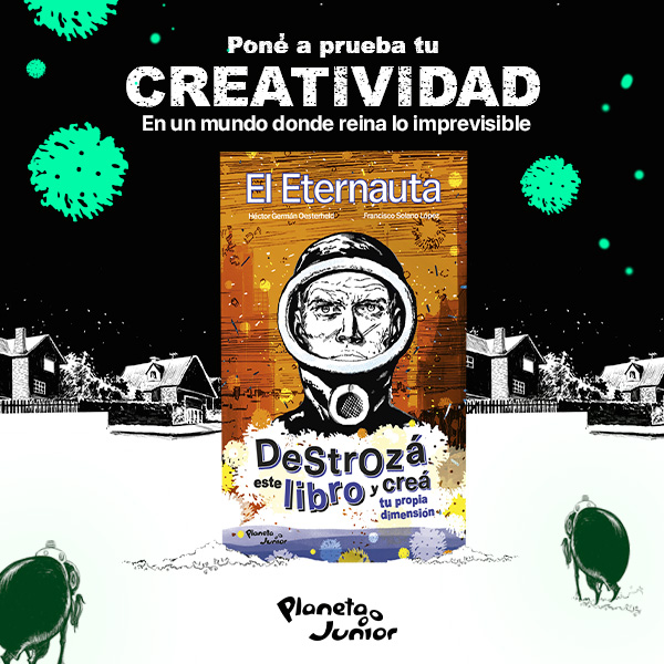 Banner Destroza este libro El Eternauta