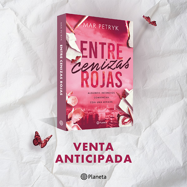 Banner Preventa Entre cenizas rojas