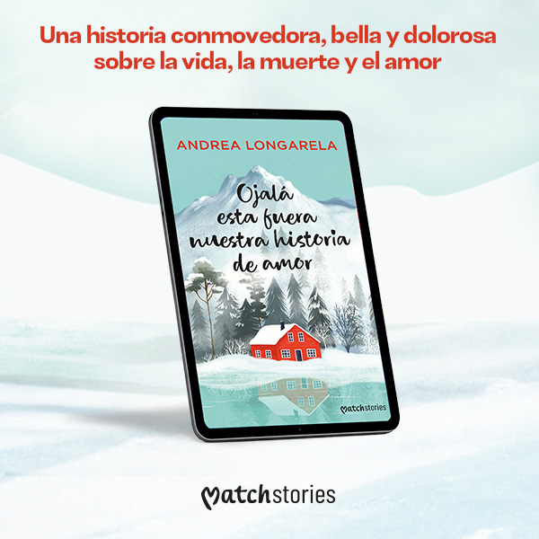 Banner Ojala fuera nuestra historia de amor Ebook