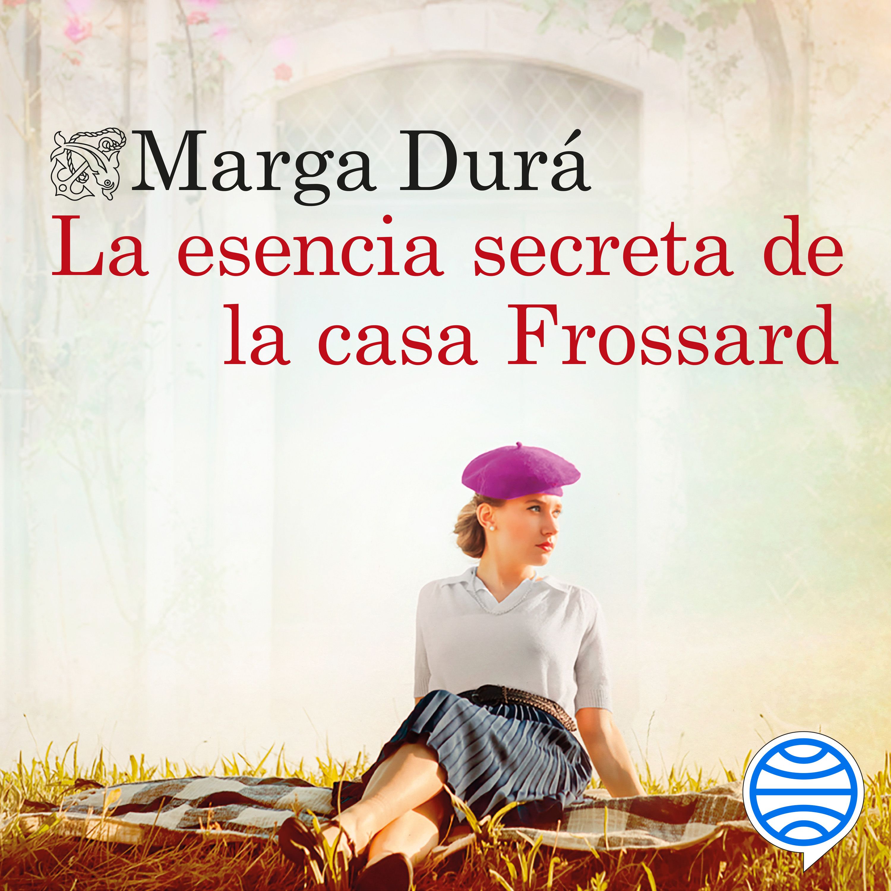 Portada La esencia secreta de la casa Frossard