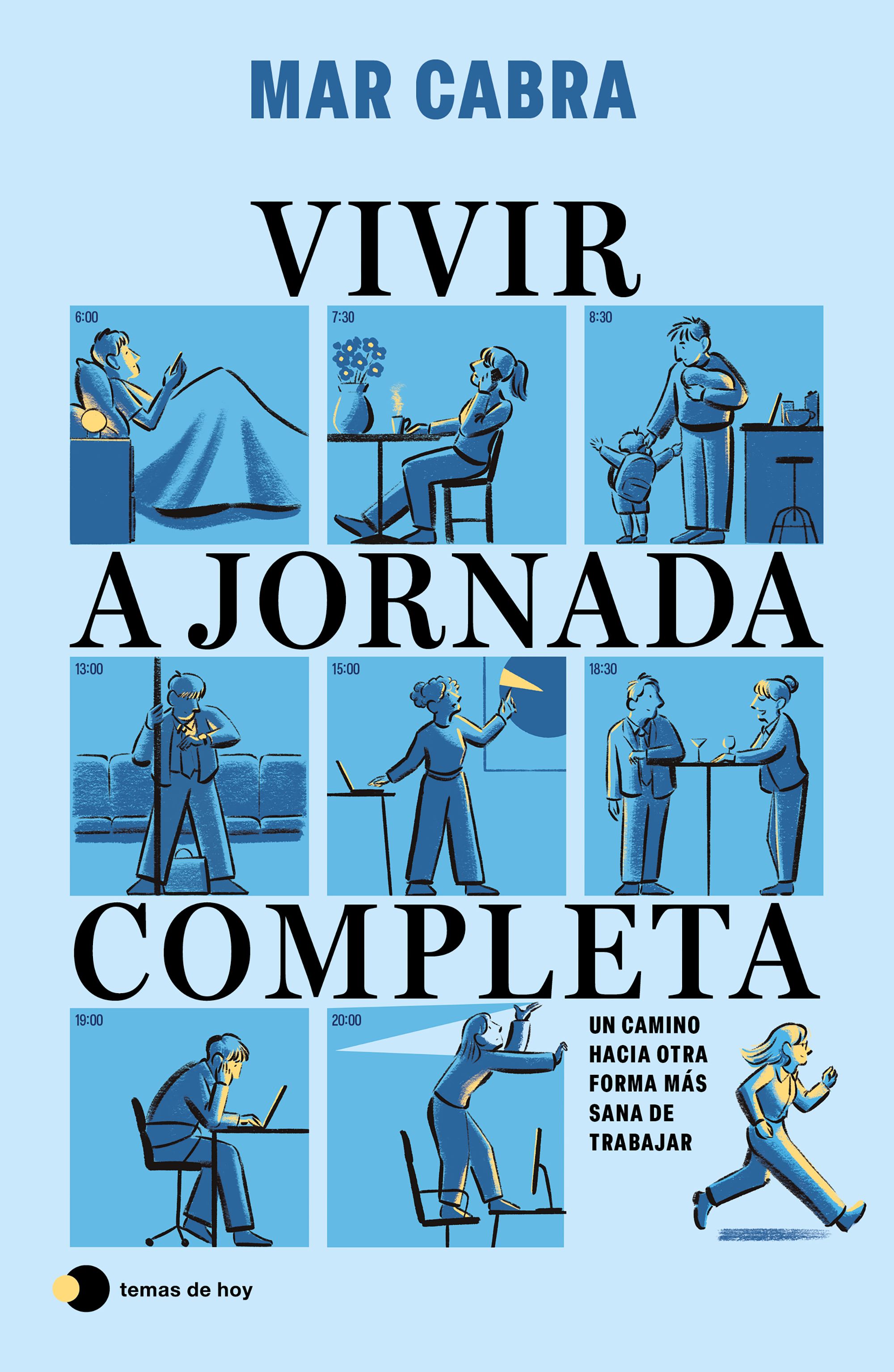 Portada Vivir a jornada completa