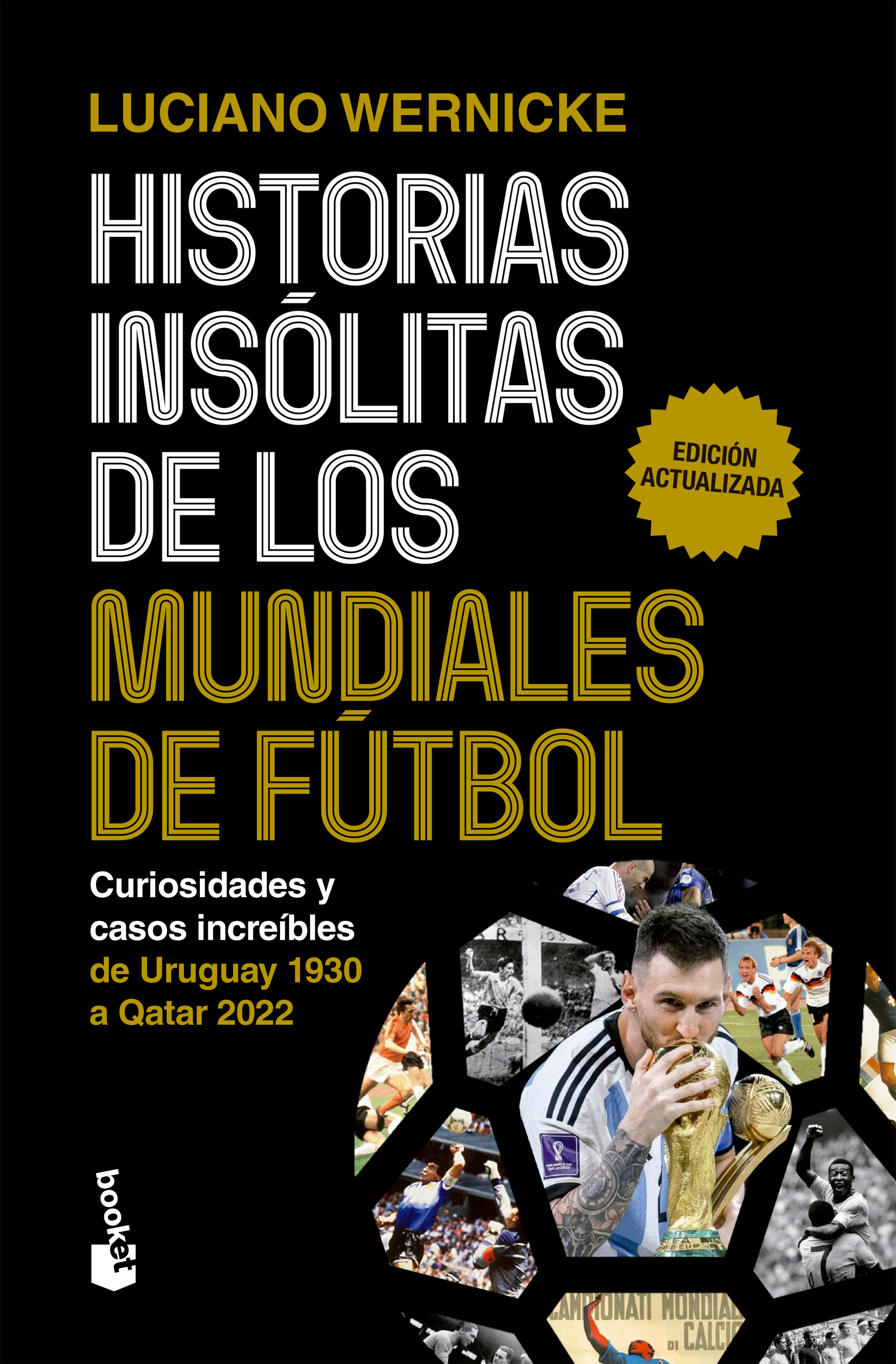 Portada Historias insólitas de los mundiales de fútbol