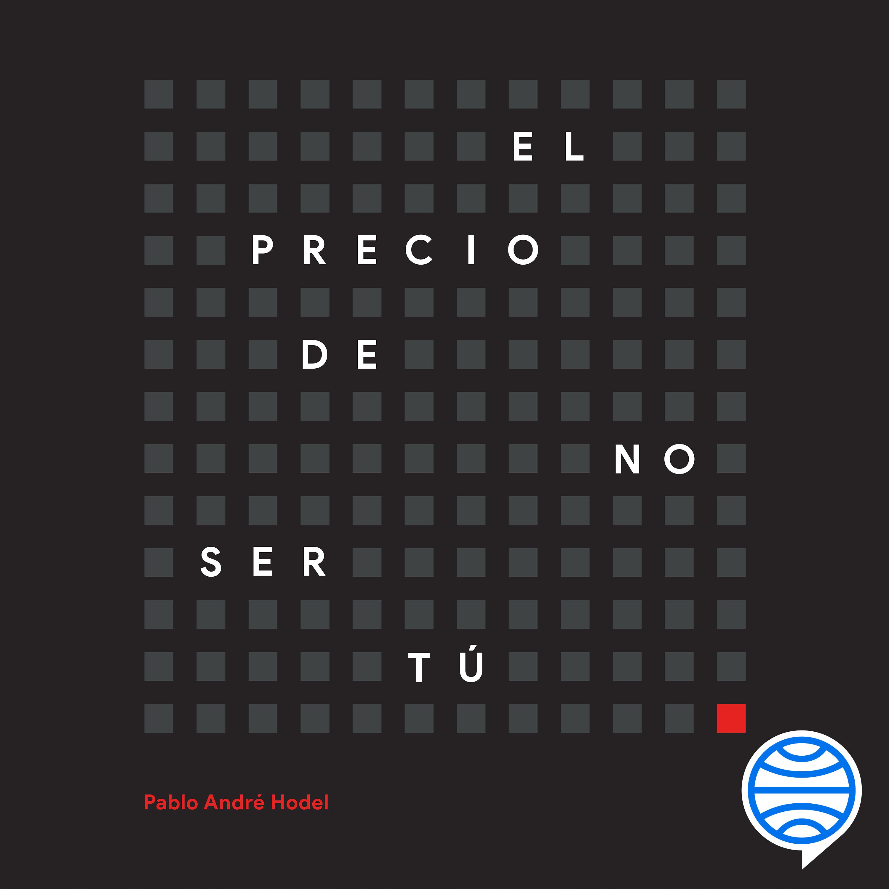Portada El precio de no ser tú