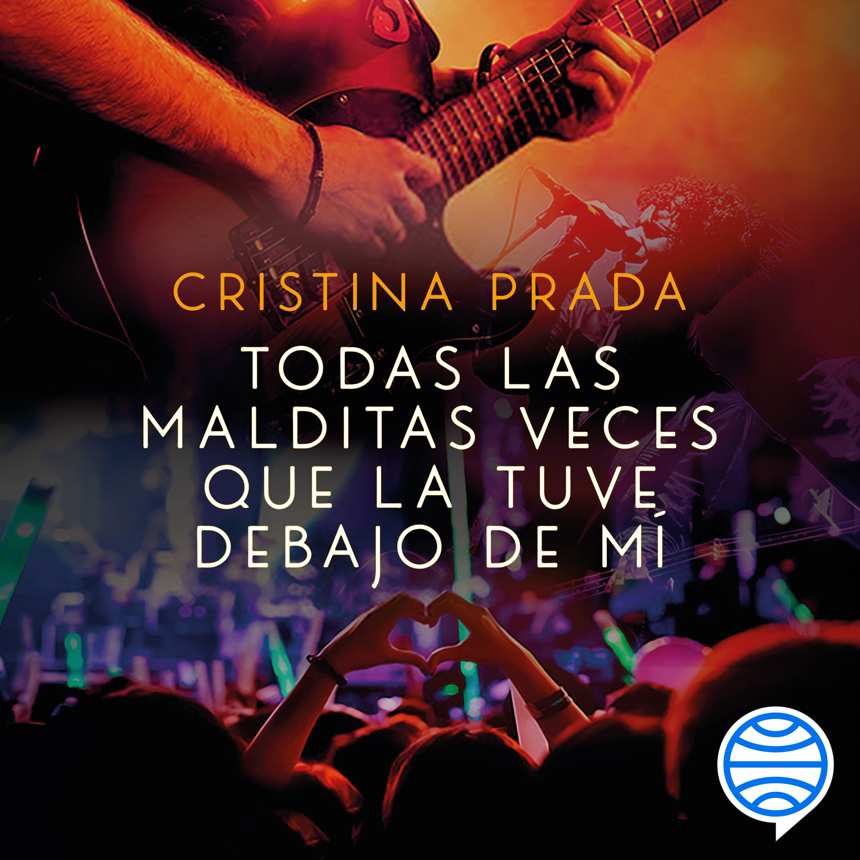 Portada Todas las malditas veces que la tuve debajo de mí