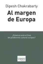 Portada Al margen de Europa. Pensamiento poscolonial y dif