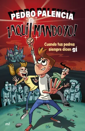 Portada ¡Aquí mando yo!