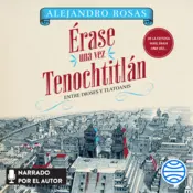 Portada Érase una vez Tenochtitlán