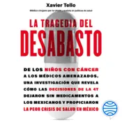 Portada La tragedia del desabasto