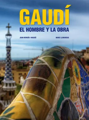 Portada Gaudi. El hombre y la obra.