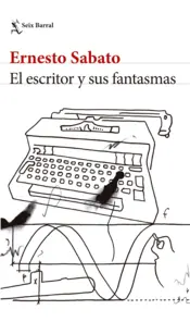 Portada El escritor y sus fantasmas. Nueva edición