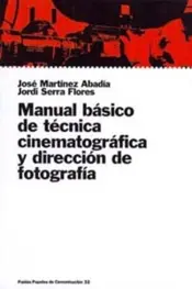 Portada Manual básico de técnica cinematográfica y d