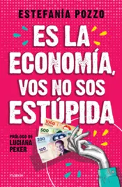Portada Es la economía, vos no sos estúpida
