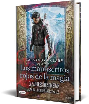 Portada Cazadores de sombras. Los manuscritos rojos de la magia
