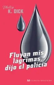 Portada Fluyan mis lágrimas, dijo el policia