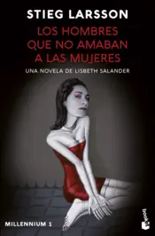 Portada Los hombres que no amaban a las mujeres (Millennium 1)