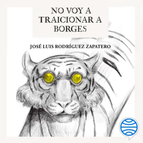 Portada No voy a traicionar a Borges
