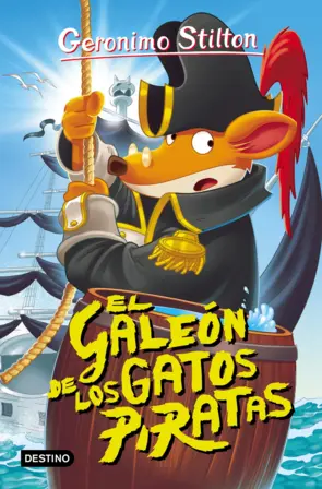 Portada Gerónimo Stilton 7. El galeón de los gatos piratas