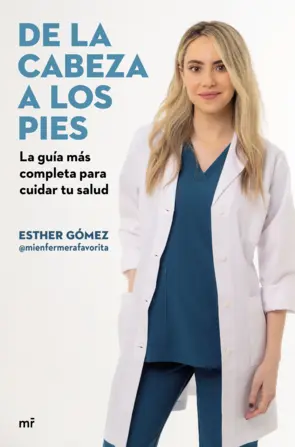 Portada De la cabeza a los pies. La guía más completa para cuidar tu salud