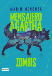 Portada El Mensajero de Agartha 1 - Zombies