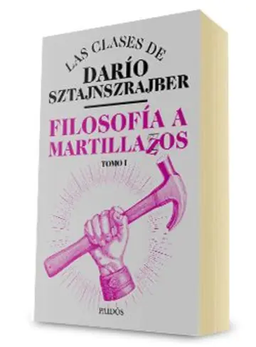 Portada Filosofía a martillazos. Tomo1