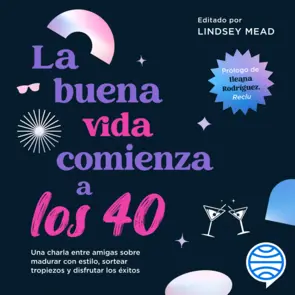 Portada La buena vida comienza a los 40