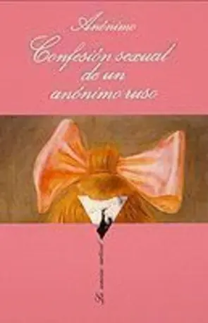Portada Confesión sexual de un anónimo ruso