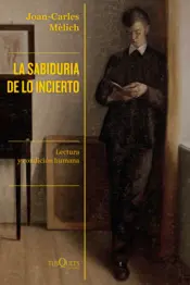 Portada La sabiduría de lo incierto