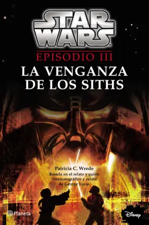 Portada Star Wars. Episodio III. La venganza de los Siths