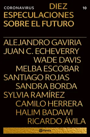Portada Coronavirus: Diez especulaciones sobre el futuro