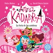 Portada Anna Kadabra 11. La feria de las sombras