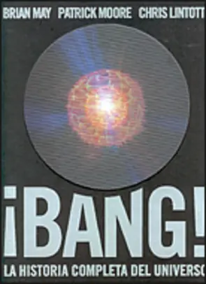 Portada Bang! la historia completa del universo (T)