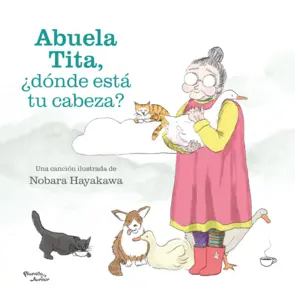 Portada Abuela Tita, ¿dónde está tu cabeza?