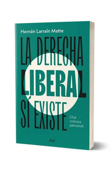 Portada La derecha liberal sí existe