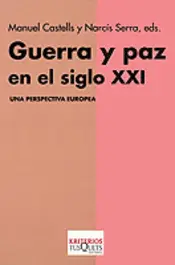 Portada Guerra y paz en el siglo XXI