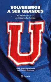 Portada Volveremos a ser grandes