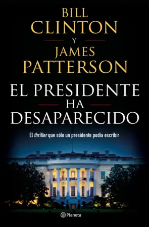 Portada El presidente ha desaparecido