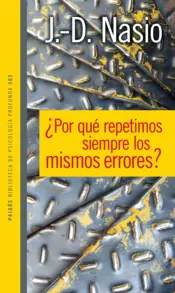 Portada ¿Por qué repetimos siempre los mismos errores?