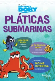 Portada Buscando a Dory. Pláticas submarinas