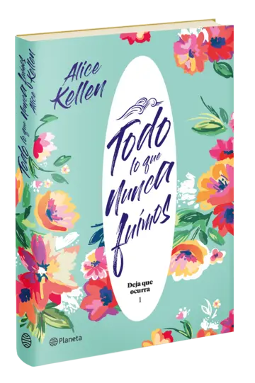 Portada Todo lo que nunca fuimos