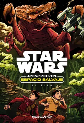Portada Star Wars. Aventuras en el espacio salvaje. El nido