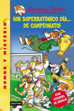 Portada Stilton 35- Un súper ratónico día de campeonato