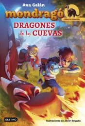 Portada Mondragó. Dragones de las cuevas