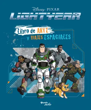 Portada Lightyear. Libro de arte y viajes espaciales