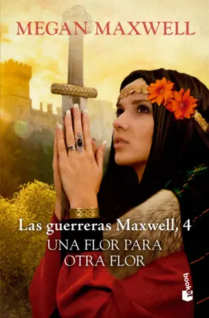 Portada Las Guerreras Maxwell, 4. Una flor para otra flor