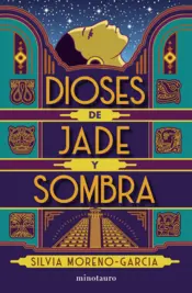 Portada Dioses de jade y sombra