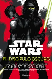 Portada Star Wars. El discípulo oscuro