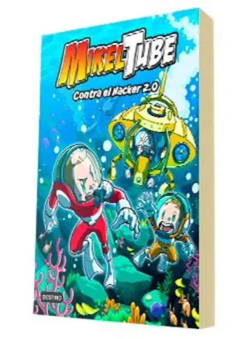 Portada Mikeltube 4. Contra el Hacker 2.0