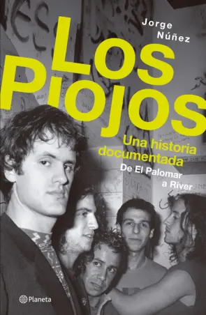 Portada Los Piojos. Una historia documentada