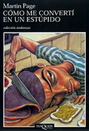 Portada Cómo me convertí en un estúpido