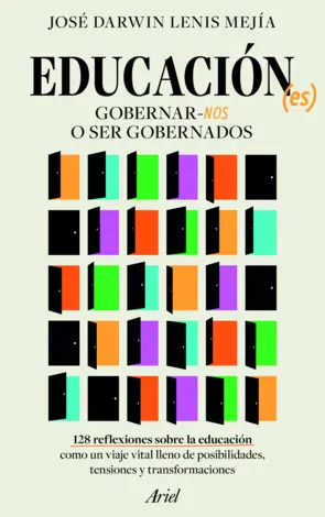 Portada Educación (es) Gobernarnos o ser gobernados